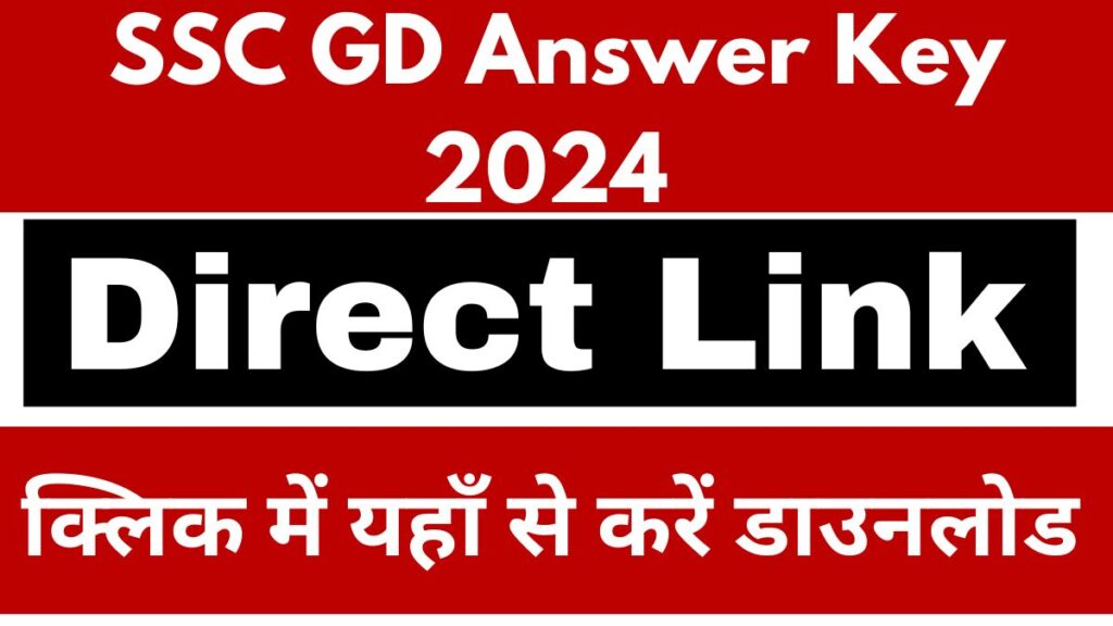 SSC GD Answer Key 2024 at ssc.nic.in