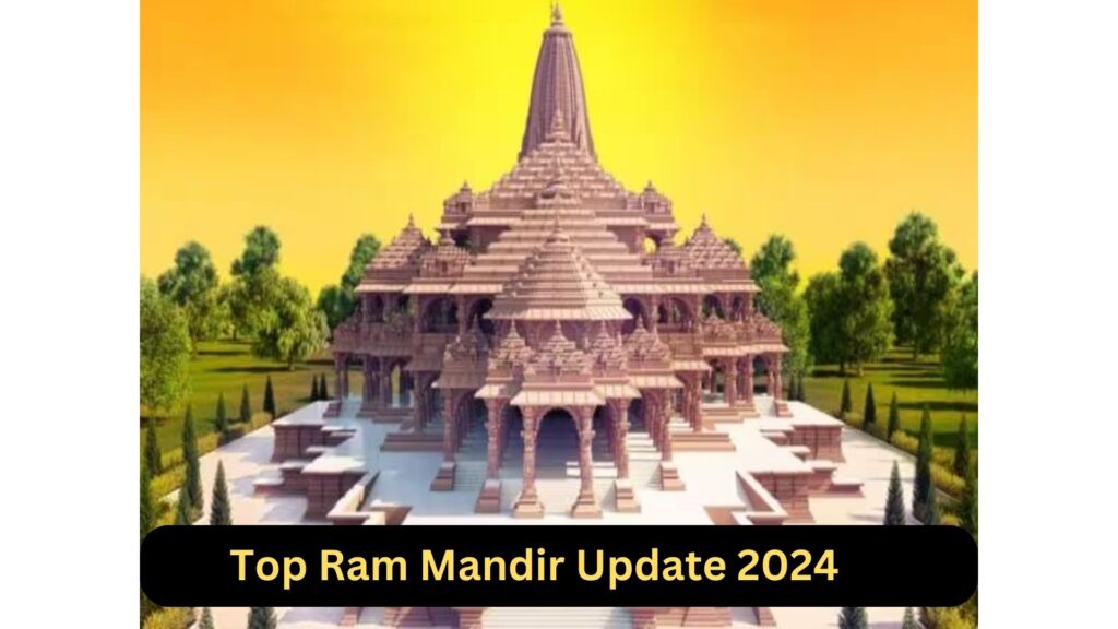 Top Ram Mandir Update