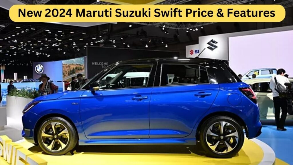 2024 Maruti Suzuki Swift