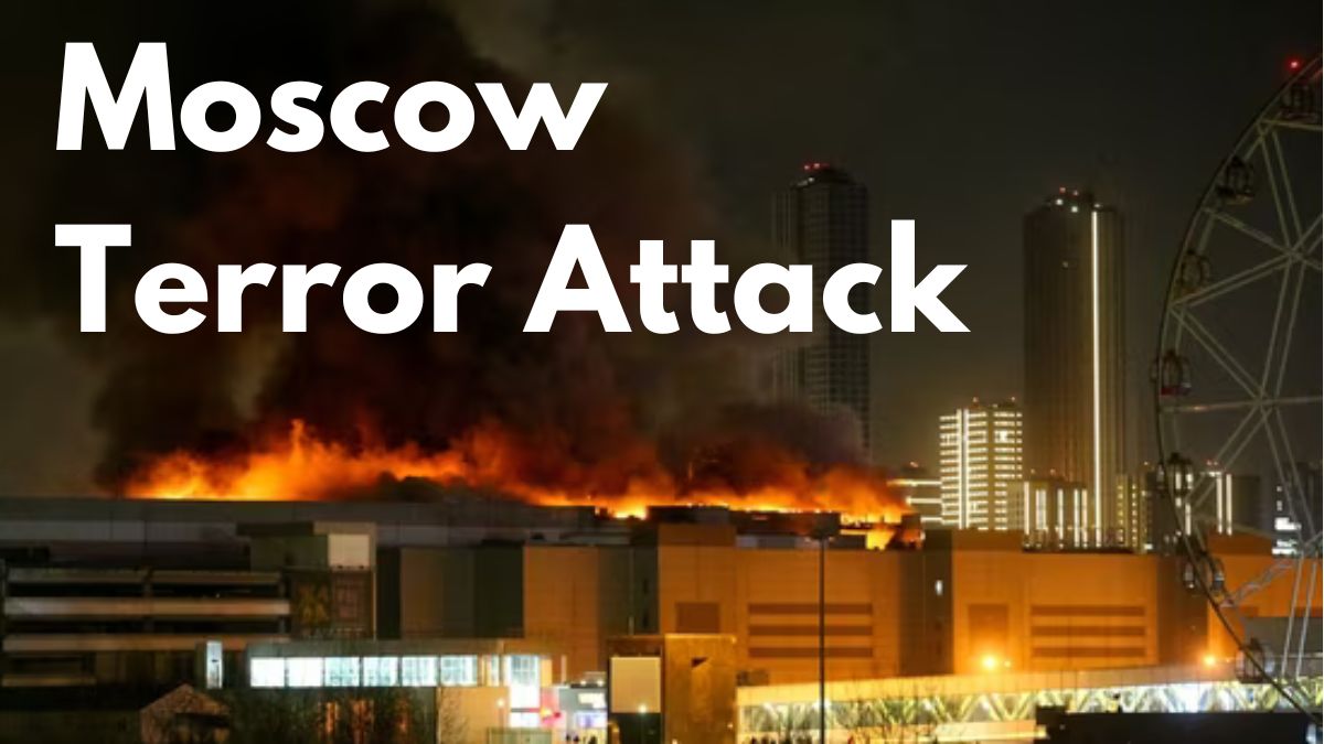 Moscow Terror Attack