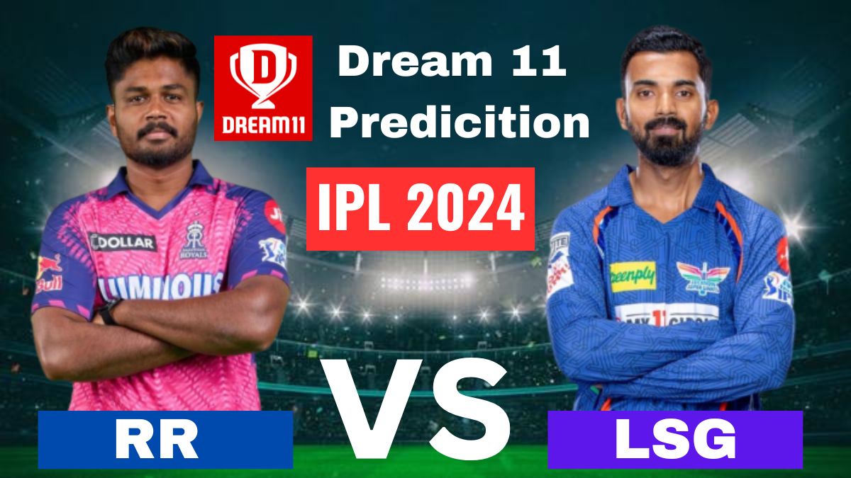 IPL 2024 RR vs LSG