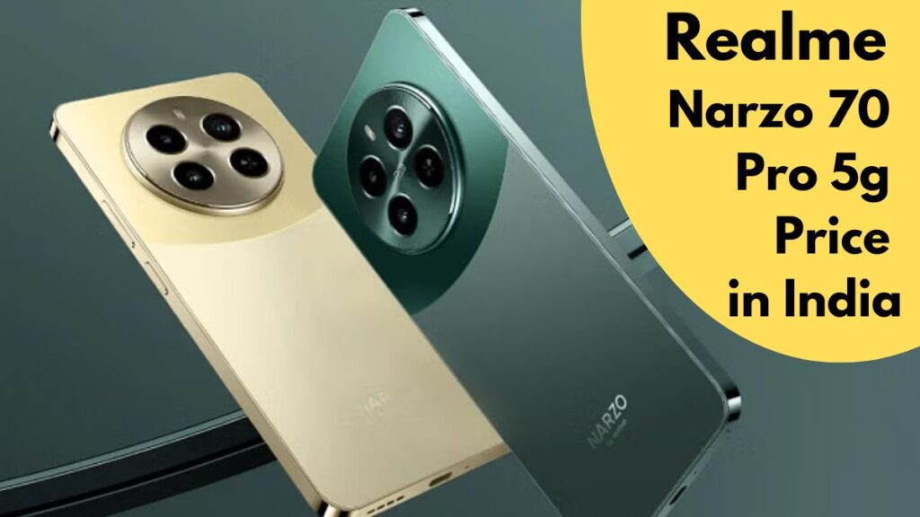 Realme Narzo 70 Pro 5g