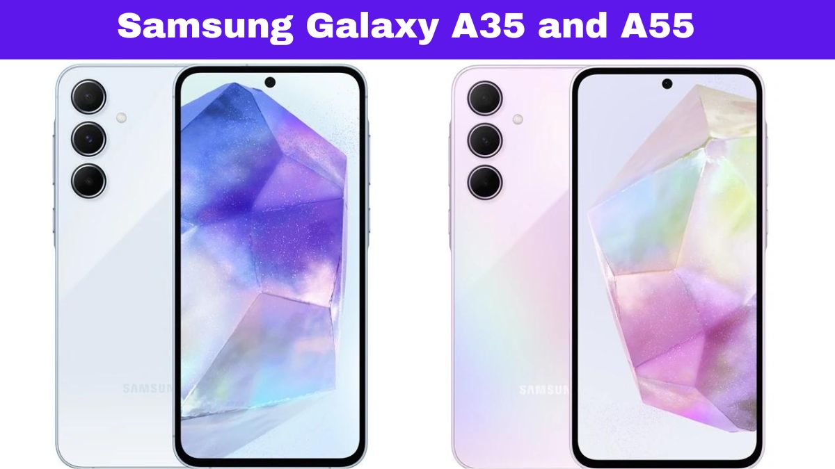 Samsung Galaxy A35 and A55